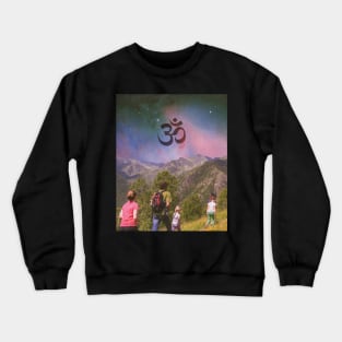In the mountains, away from the citys. Crewneck Sweatshirt